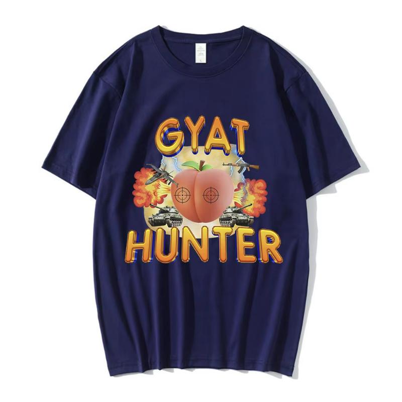 Gyat Hunter Funny Meme T-Shirt Women Fashion Vintage Short Sleeve T-shirts 100% Cotton Casual Loose Oversized T Shirt Streetwear