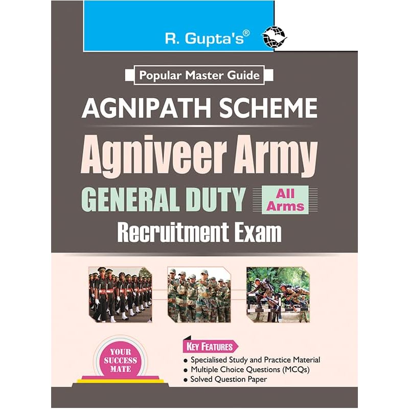Agnipath: AGNIVEER ARMY (General Duty) Indian Army Exam Guide