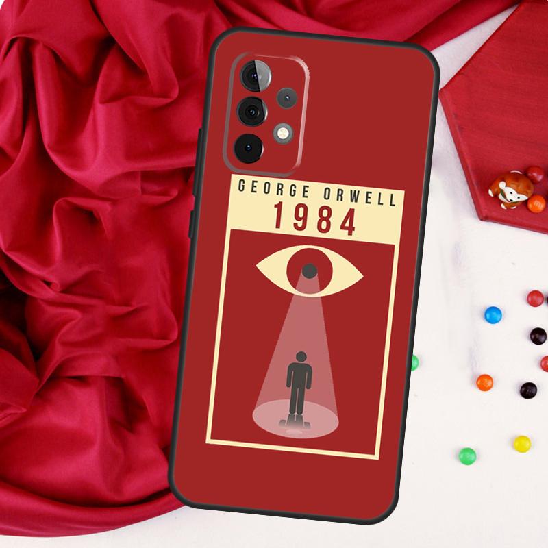1984 George Orwell Case For Samsung Galaxy A54 A34 A14 A51 A71 A12 A22 A32 A52 A13 A23 A33 A53 A73 Coque