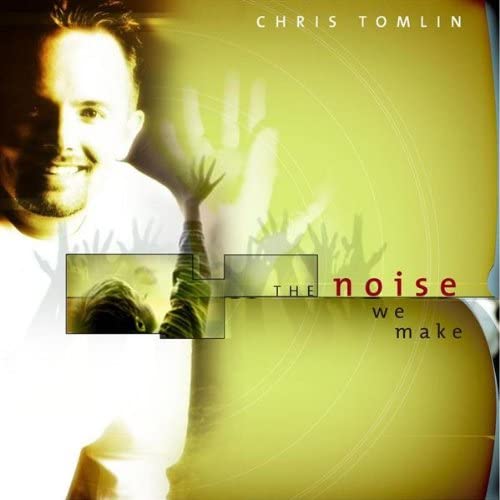 

CD CHRIS TOMLIN - Noise We Make SPD1823,7243851 Sparrow Records 2001 US Rock Used