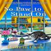 No Paw To Stand On by Laurie Cass Paperback Book 9780593547441