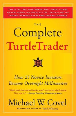 Complete Turtletrader Diese ist eine wahre Geschichte Taschenbuch