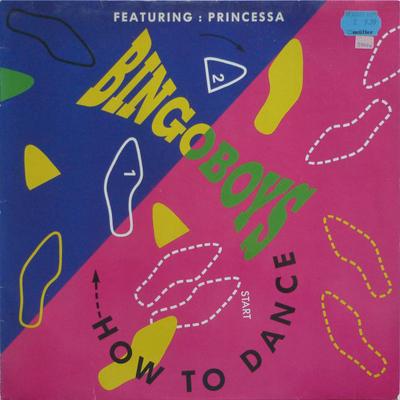 12inch Record BINGOBOYS, PRINCESSA - How To Dance 7567860830 Atlantic 1991 Europe Dance & Electronica Used