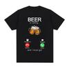 Bier Ruft und Ich Muss Gehen Lustiges Meme T-Shirt Herren Damen Kleidung Mode Vintage T-Shirt Freizeit Baumwolle Kurzarm T-Shirts