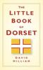 Kniha The Little Book of Dorset