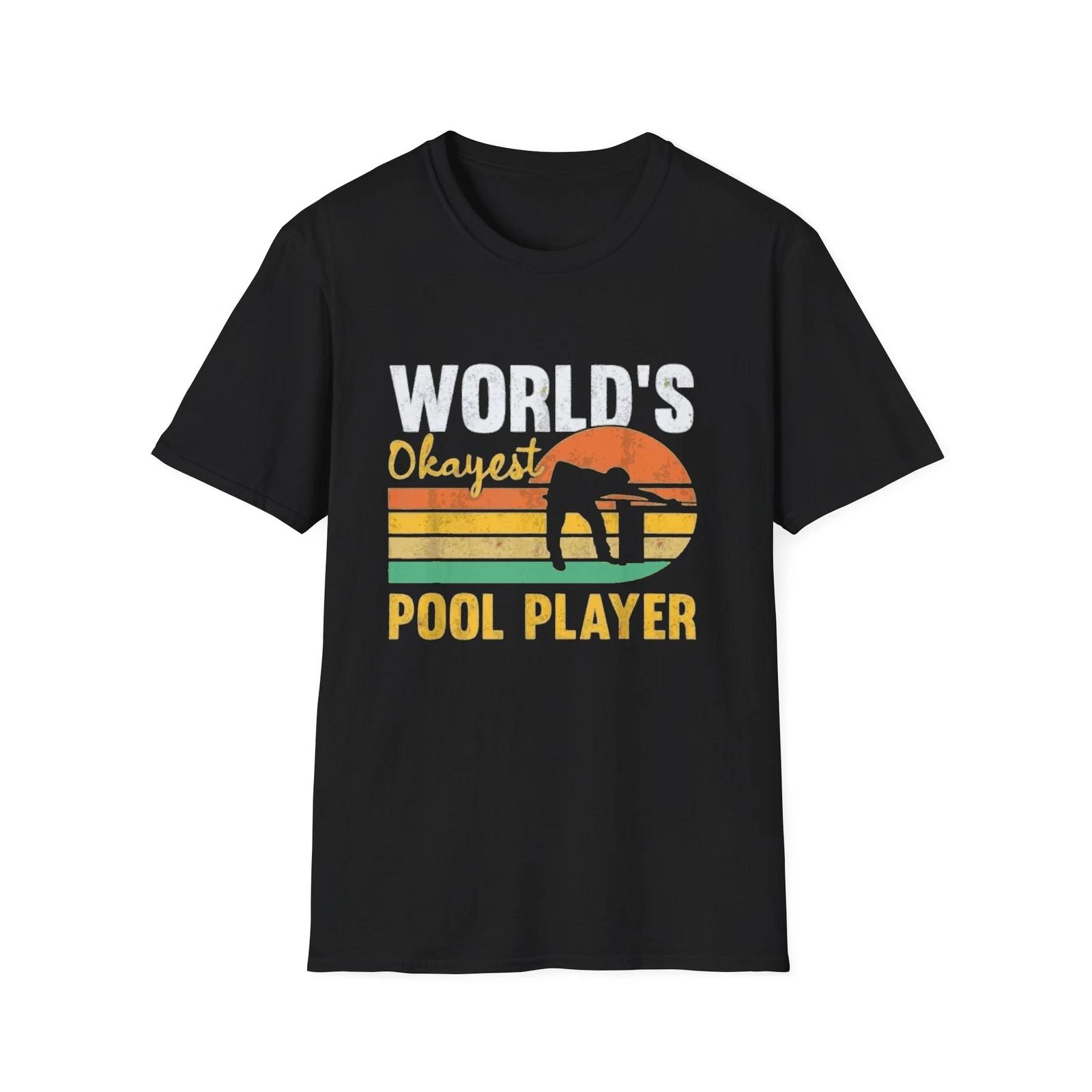 World s Okayest Pool Player T-Shirt M