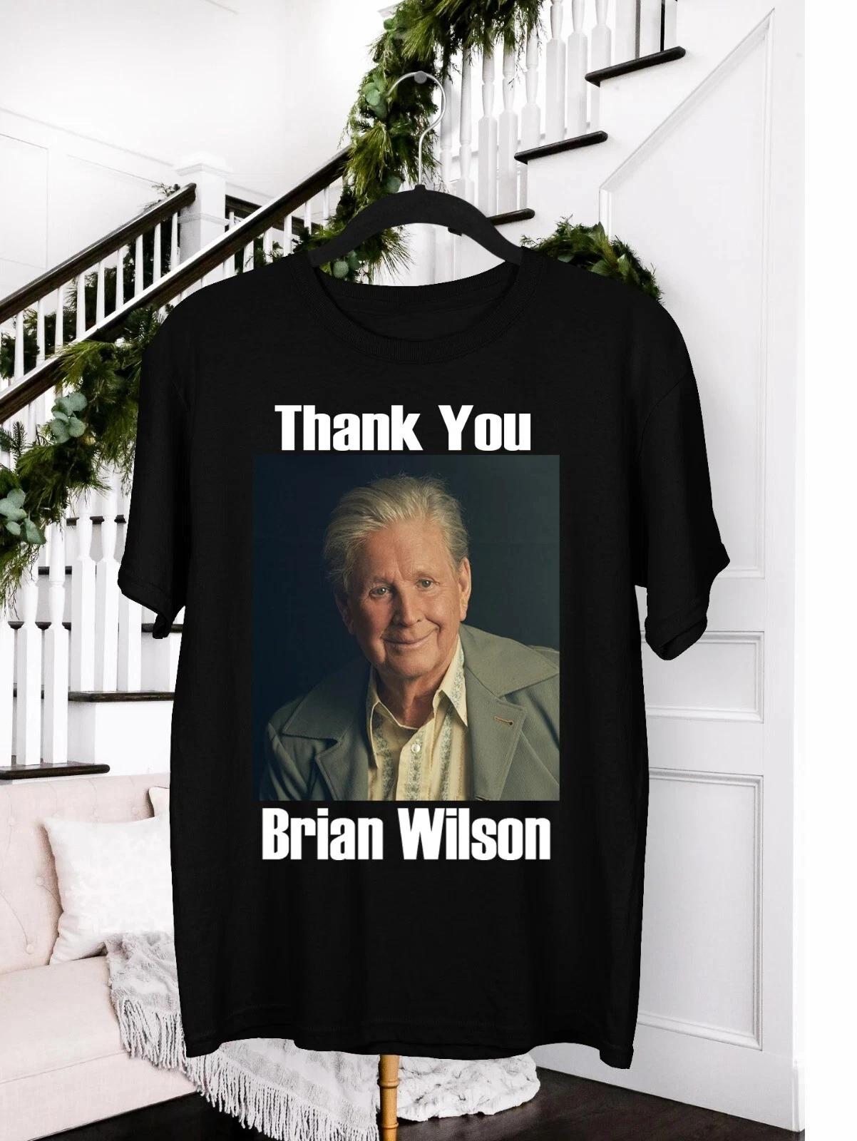 

Thank You Brian Wilson Gift For Fan All Size S to 3XL Unisex T-Shirt M