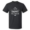 Funny Graphic T Shirts I Witch You A Happy Halloween Bats Cotton Fright Top
