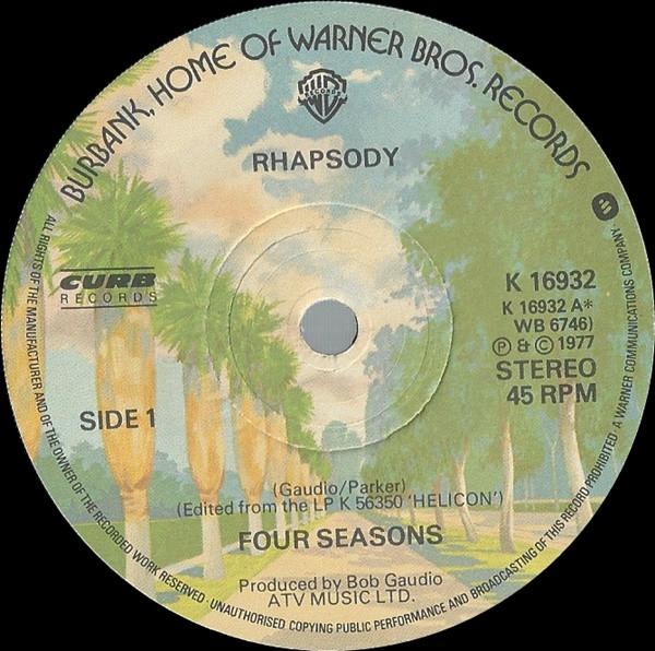 

7inch Record FOUR SEASONS - Rhapsody K16932 Warner Bros. Re 1977 UK Rock Used