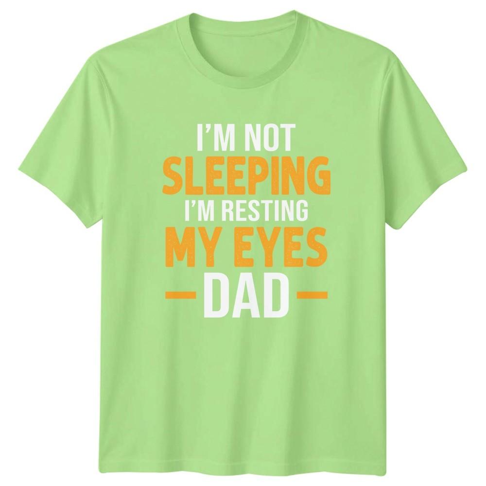 Im Not Sleeping Im Resting My Eyes Dad Humor Family Unisex Unisex Graphic Tee