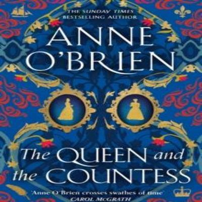 The Queen and the Countess by Anne OBrien Paperback Book 9781398711266