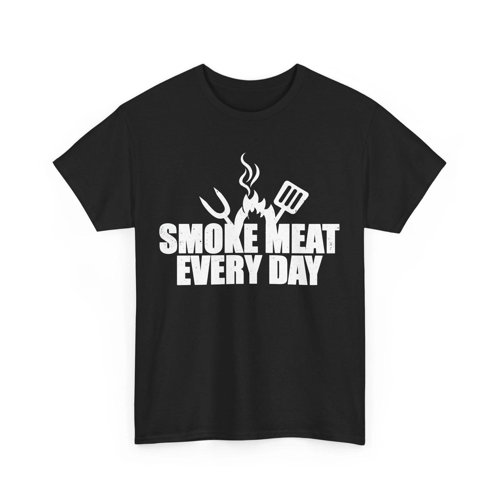 BBQ Shirt, Barbecue Smoking Smoke Meat Every Day Barbecue Lovers Grill Shirt S