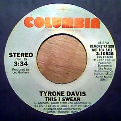 7inch Record TYRONE DAVIS - This I Swear 310528PROMO Columbia 1977 US Soul/Funk Used