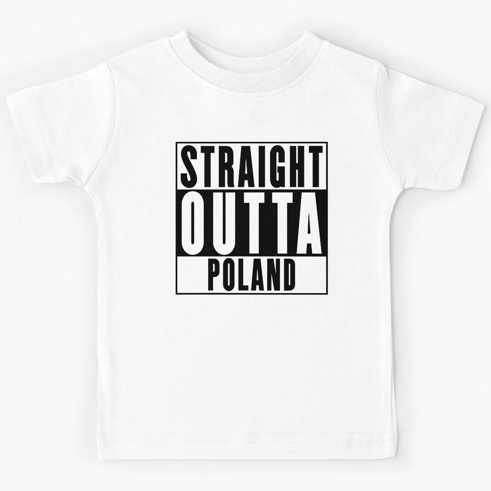Straight Outta Poland Kids T-Shirt 150