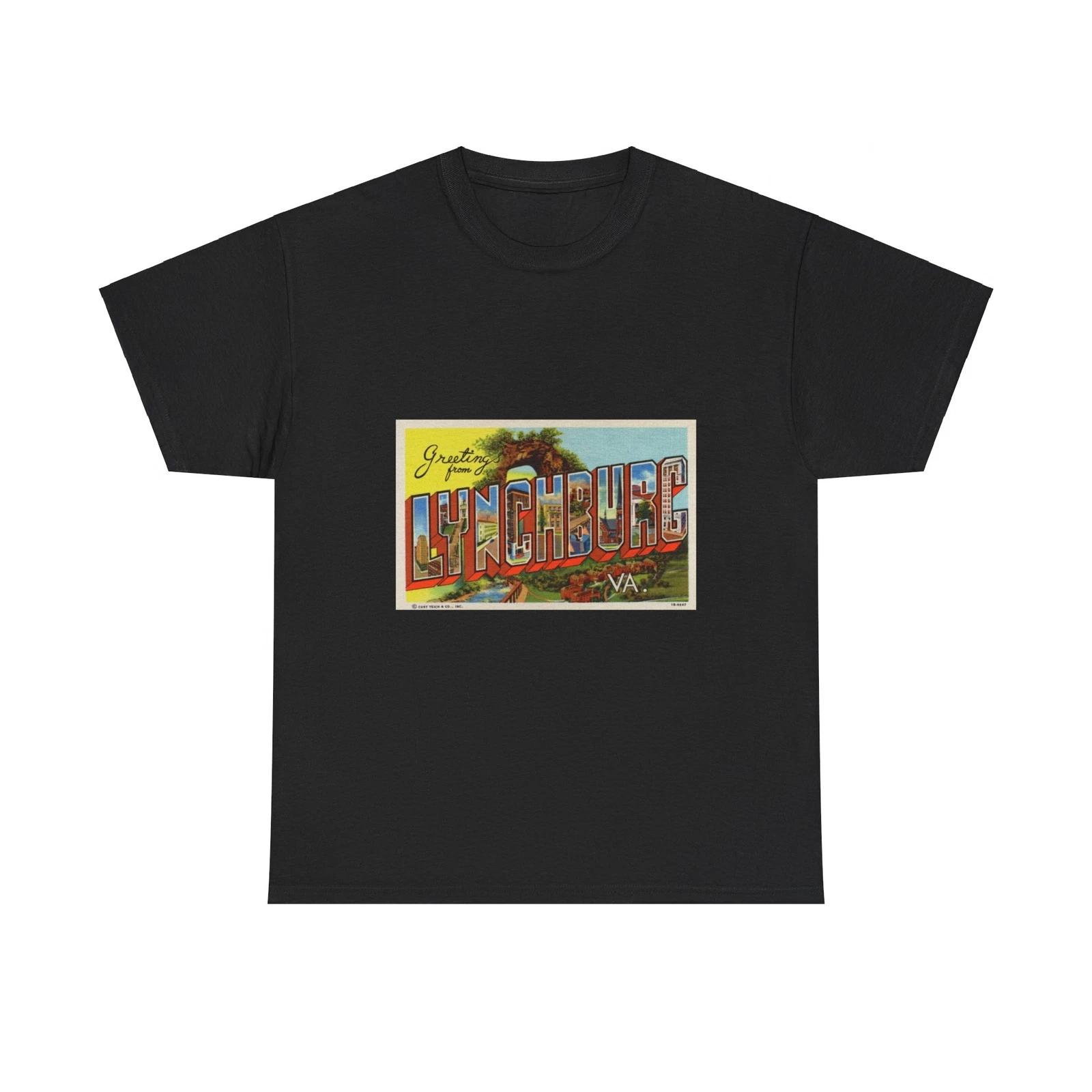 Greetings From Lynchburg VA (Greeting Postcards) T shirt 4XL