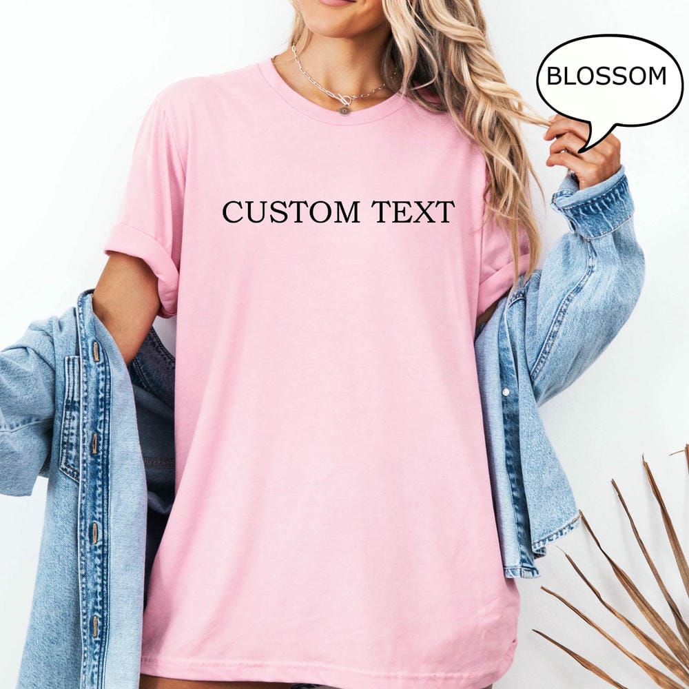 Funny Women Chic Custom Text Tshirt Personalized Shirt Personalized Gift Unisex Y2K Top Short Sleeve Cotton Shirt Streetwear