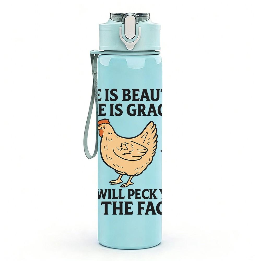 1PC She Is Beauty Chicken Quote Art 750ml Color Plastic Sports Water Bottle Leakproof Flip Straw Lid Suitable for Sports Office Home Use