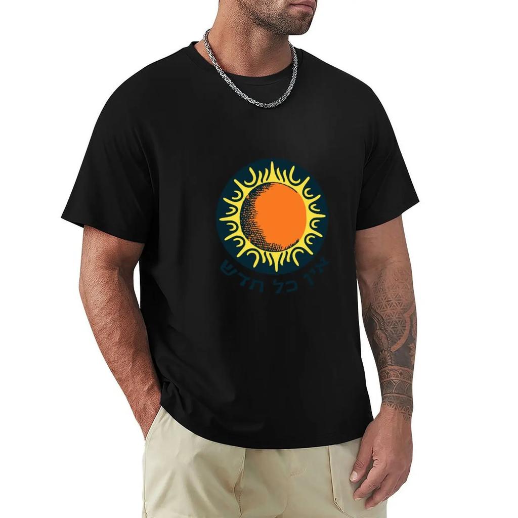 Nothing New Under the Sun T-Shirt Essential T Shirt Tshirts Personalised Summer Shirt Blacks Oversized T Shirt Men