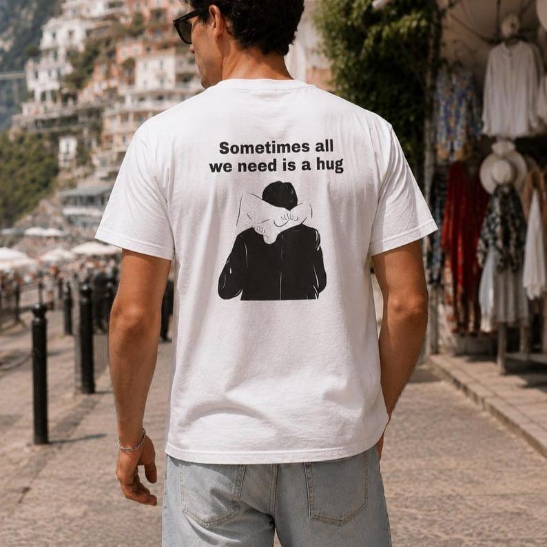 A volte Tutto Ciò Di Cui Abbiamo Bisogno È Un Abbraccio T-shirt Grafica Minimalista Line Art Streetwear Unisex Unisex Harajuku Y2k Estiva Casual Magliette Top