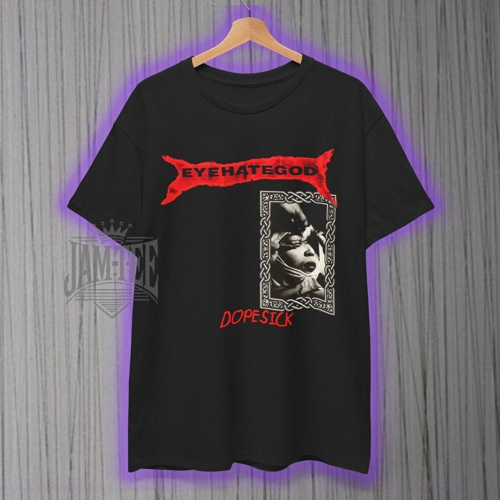 Eyehategod Shirt Dopesick Heavy Metal Music Metal Tee Unisex T-shirt