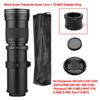 Camera MF Super Telephoto Zoom Lens F/8.3-16 420-800mm T Mount with 1/4 Thread for Canon Nikon Sony Fujifilm Olympus Cameras
