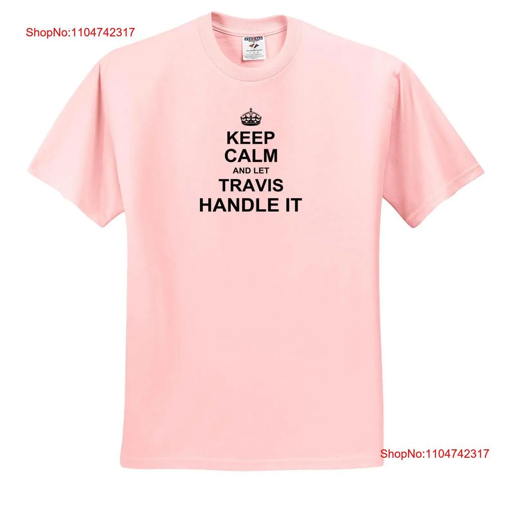 dRose Keep Calm and Let Travis Handle It Funny Personal Name T Shirt Vintage Washed Streetwear Fashion Graphic Versatile