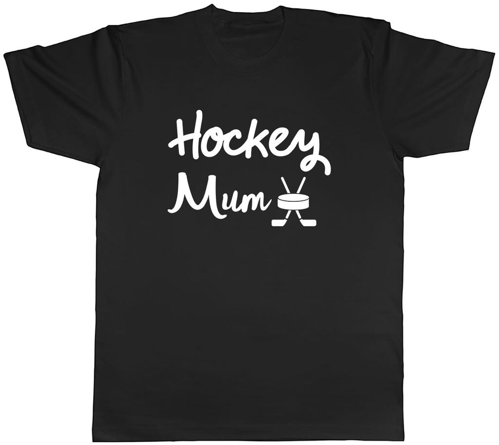 Hockey Mum Unisexs Unisex TShirt Tee