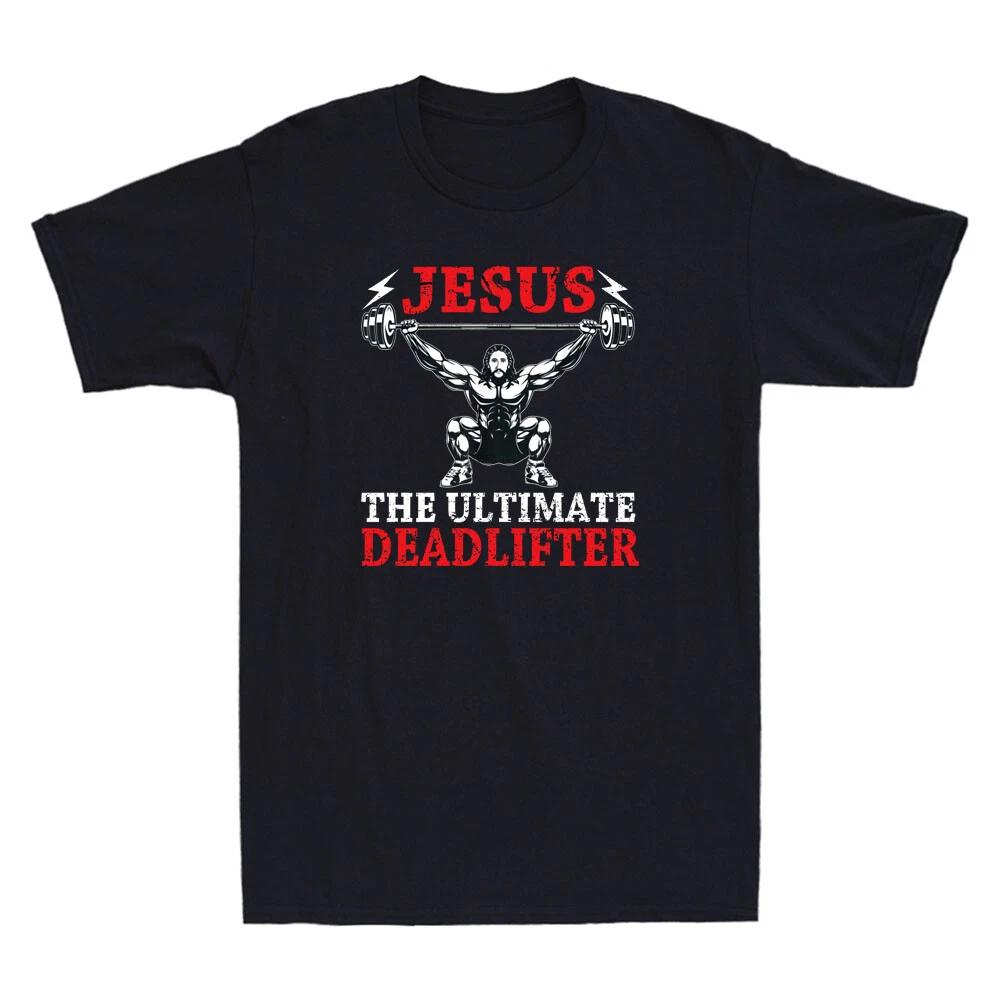 Jesus The Ultimate Deadlifter Funny Jesus Gym Christian Meme Retro Men s T-Shirt XXXL