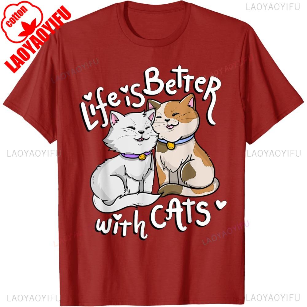 Valentine's Cat Lover Life Is Better With Cats Mother's Day T-Shirt