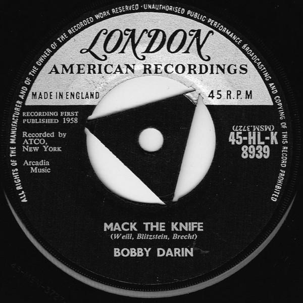 

7inch Record BOBBY DARIN - Mack The Knife 45HLK8939 London Records, 1959 UK Pop Used