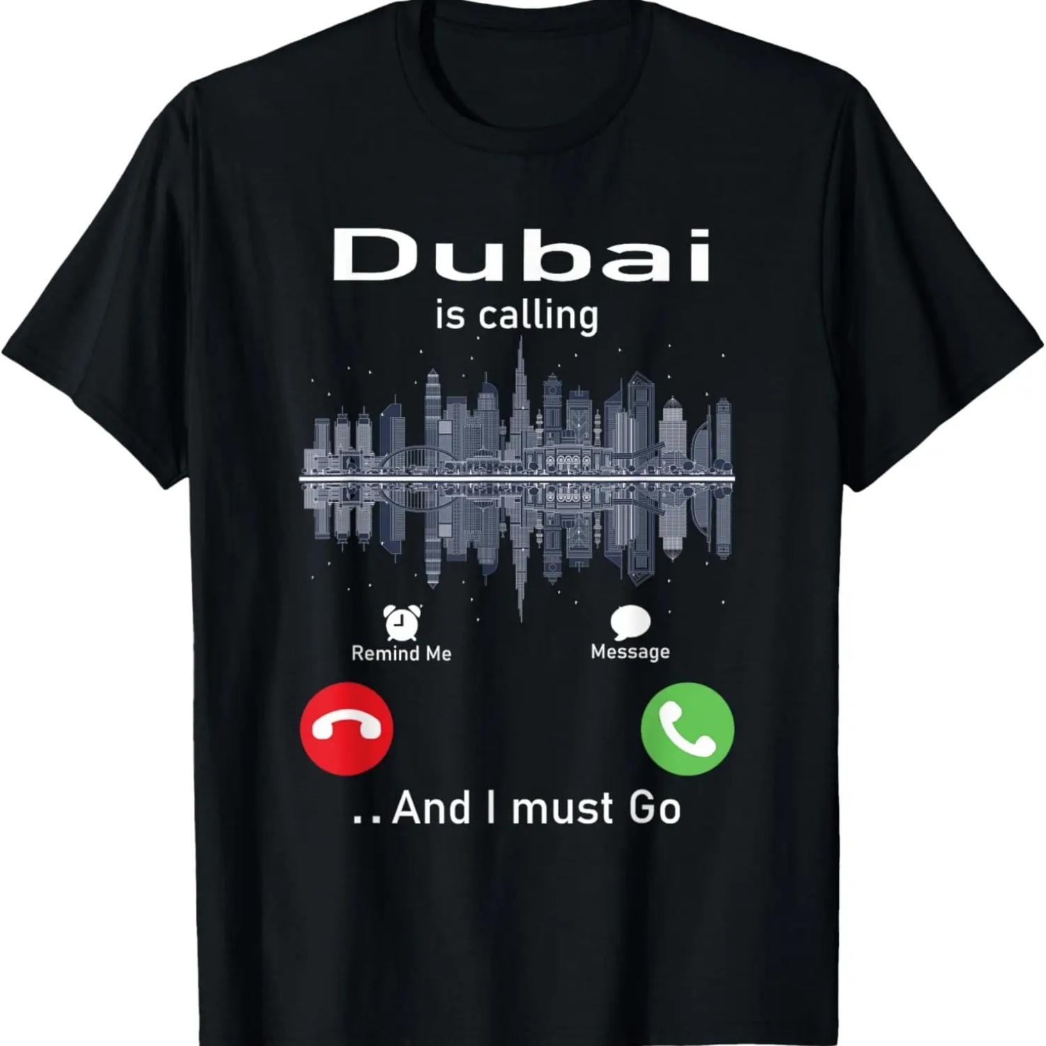 

Dubai Is Calling And I Must Go Funny Travelling UAE T-Shirt XXXXXL чорний