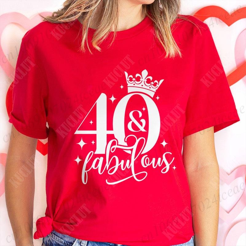 40th Fabulous T Shirt for Women 40th Year Birthday Party Tops Fashion Shiny Crown Graphic Short Sleeve Tees Female Clothing