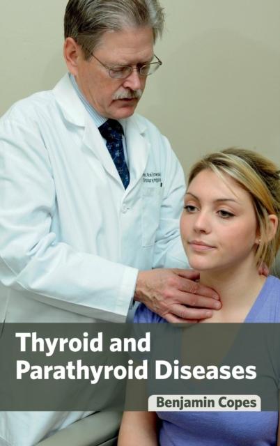 The Thyroid and Parathyroid Diseases Book