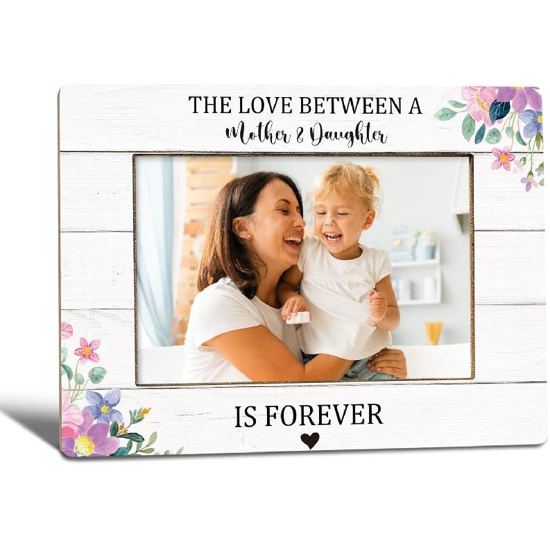Mother Daughter Picture Frame, Mother s Day Birthday Memorial Gifts for Mom, Mom Photo Frame 4x6, The Love Between a Mother and Daughter is Forever