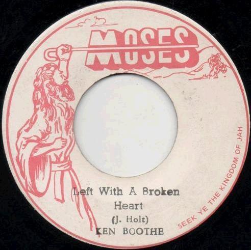 7inch Record KEN BOOTHE - Left With A Broken Heart NONE Moses 1978 Jamaica Reggae, Ska & Dub Used