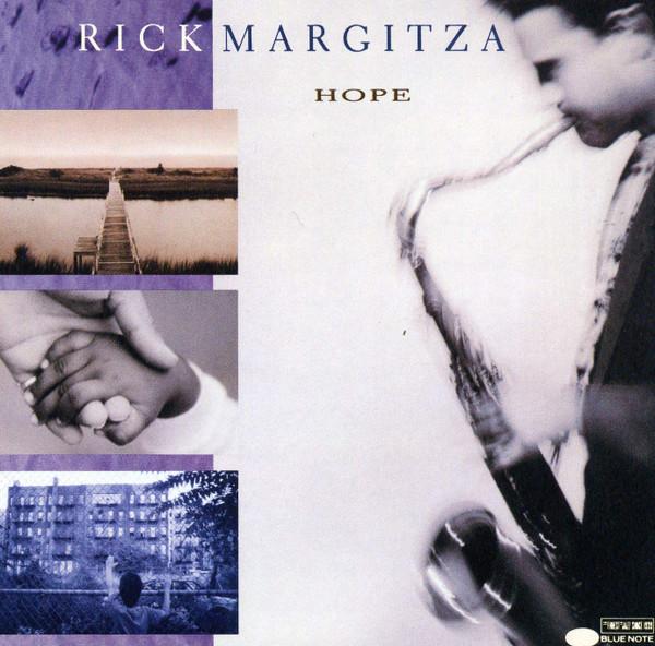 

CD MARGITZA, RICK - Hope CDP7948582 Blue Note 1991 US Jazz Used