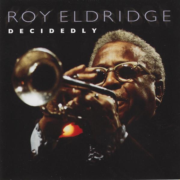 

CD ROY ELDRIDGE - Decidedly PACD53142 Pablo Records 2002 Japan Jazz Used