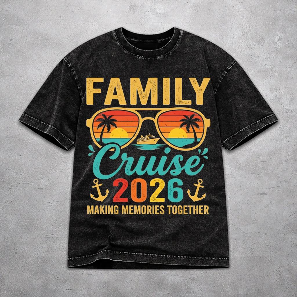 Men Women Family Cruise 2026 T Shirt Printed Cotton Washed Making Memories Together Harajuku Streetwear Outfit Tees