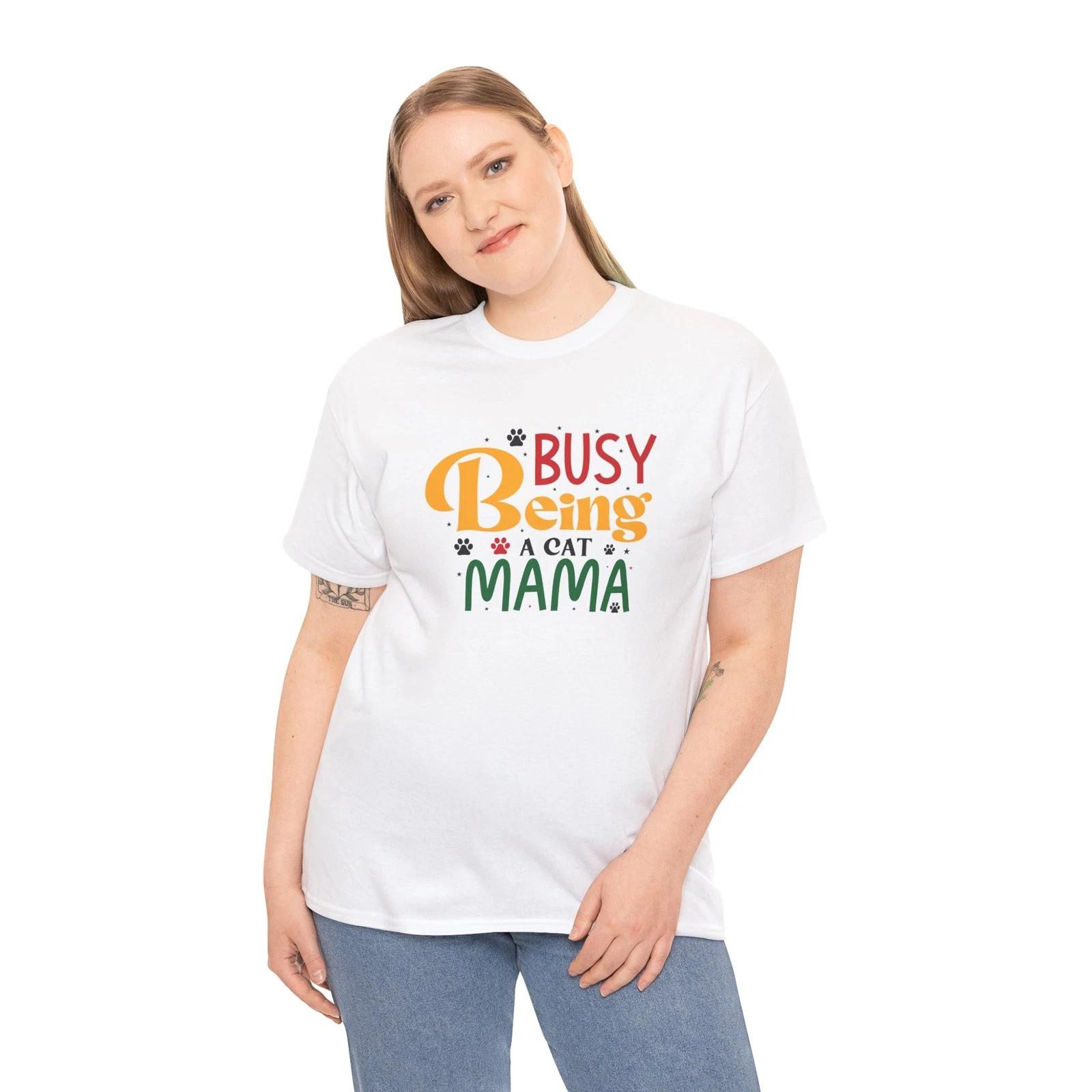 

Busy Being A Cat Mama Shirt – Funny Puppy Lover Paw Print Graphic Tee for Owners 3XL
