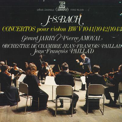 LP Record GERARD JARRY, PIERRE AMOYAL, JEAN F - Bach: Complete Violin Concertos REL3109 ERATO 1982 Japan Classical Used