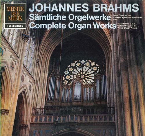

LP Record FRANZ EIBNER - Brahms Samtliche Orgelwerke SMT1264 TELEFUNKEN Germany Classical Used