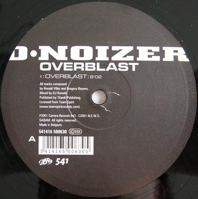 12inch Record D-NOIZER - Overblast 541416500630 541 2001 Belgium Dance & Electronica Used