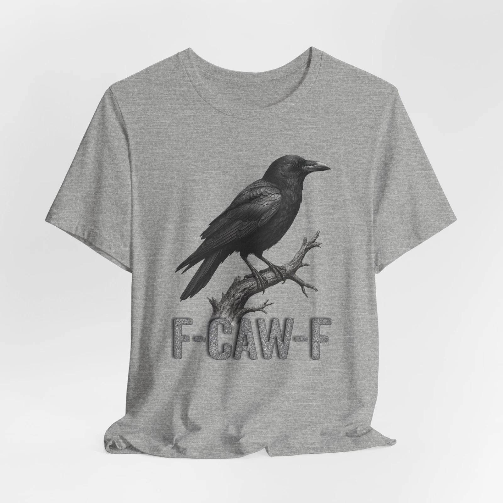 F-CAW-F Crow T-Shirt Gothic Raven Humor Halloween, Bird Lovers Dark Humor Fans S
