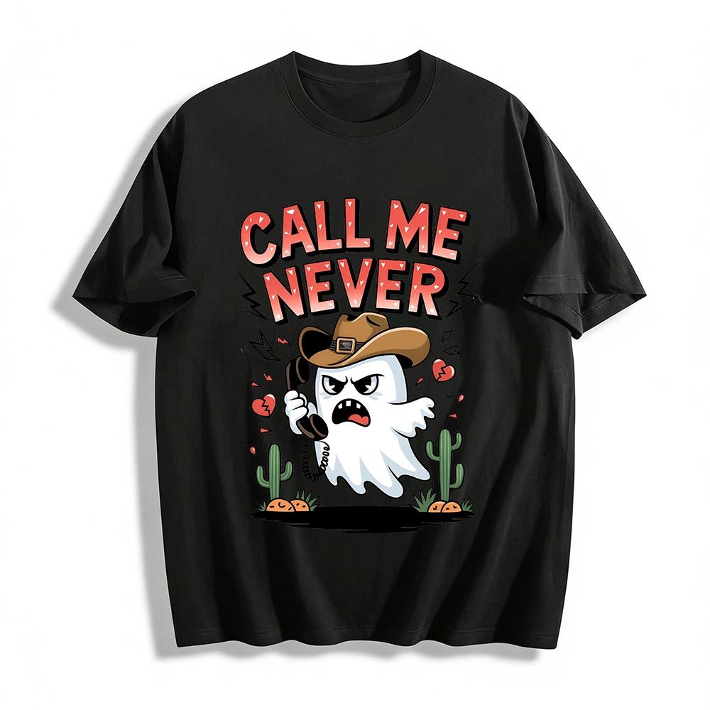 Grumpy Cowboy Ghost Call Me Never Graphic Tee Pure cotton T-shirt XXS