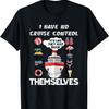 I Have No Cruise-Control It's Like They Just Book T-Shirt - Unisex-Adults, Black, Small, Short Sleeve