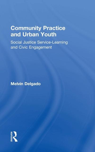 The Social Justice Service-Learning and Civic Engagement Book