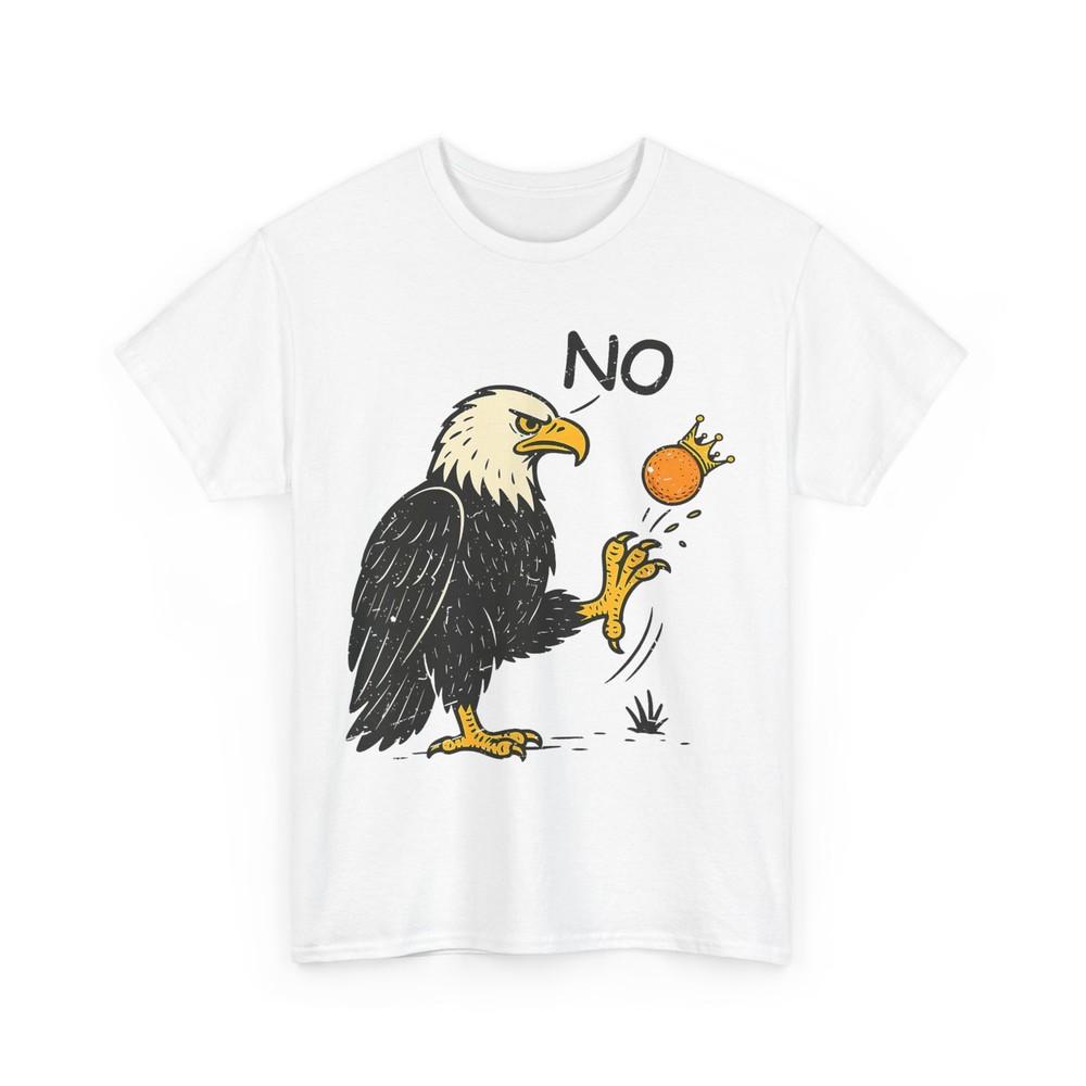 

No Kings In America Shirt, Bald Eagle No Kings In America T-Shirt S