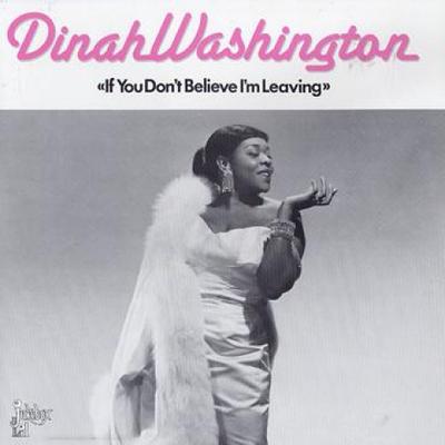 LP Record DINAH WASHINGTON - If You Don't Believe I'm Leaving JB1102 Jukebox Lil 1986 Europe Jazz Used