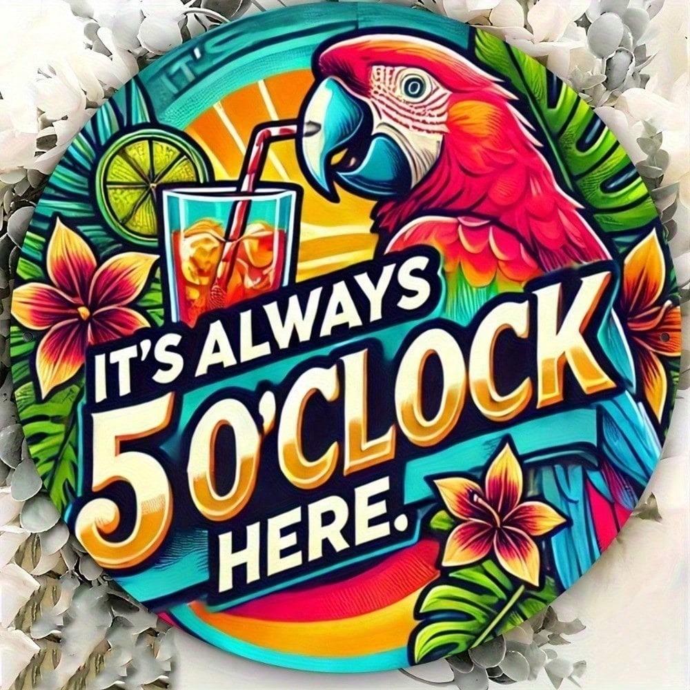 Vintage Round Metal Sign 5 O Clock Floral Decor Retro Tin Wall Art 8x8 Inch Home Pub Bar Kitchen Hanging