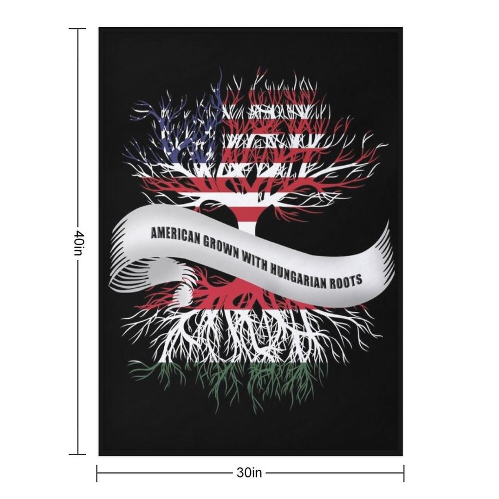 American Grown With Hungarian Roots Throw Blanket For Sofa Thin Decorative Throw cosplay anime Bed Blankets